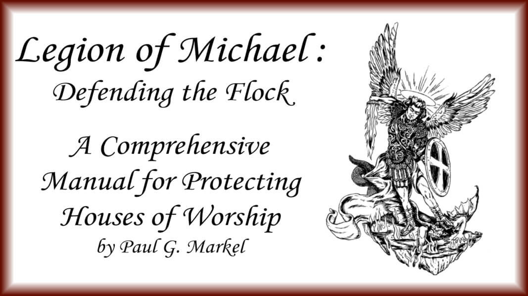 Legion of Michael: Defending the Flock