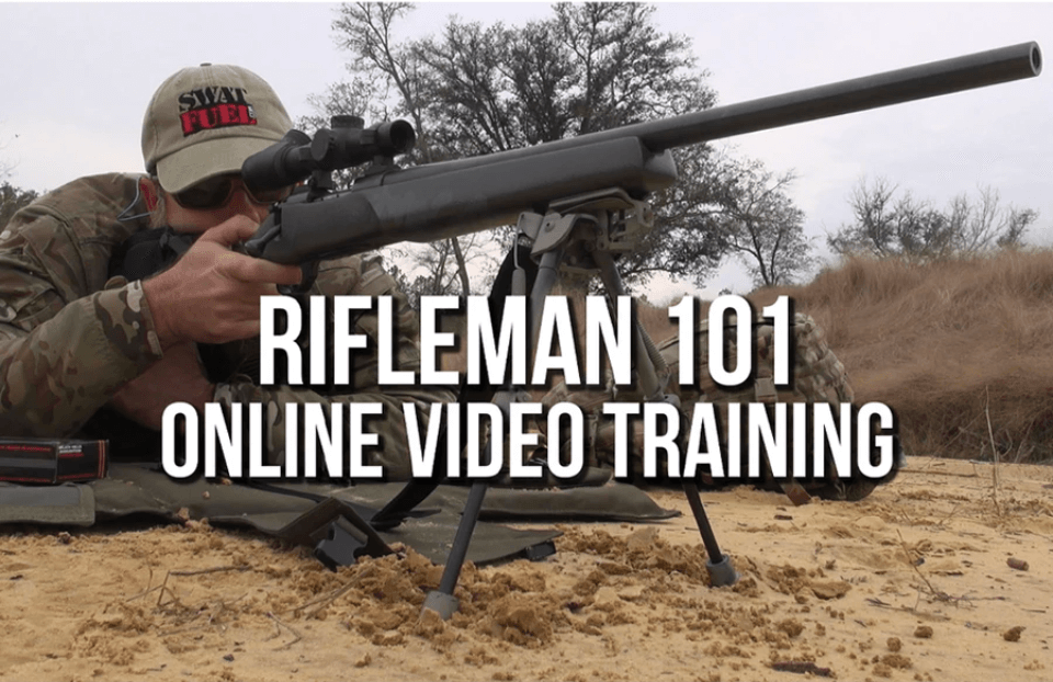 Rifleman 101 